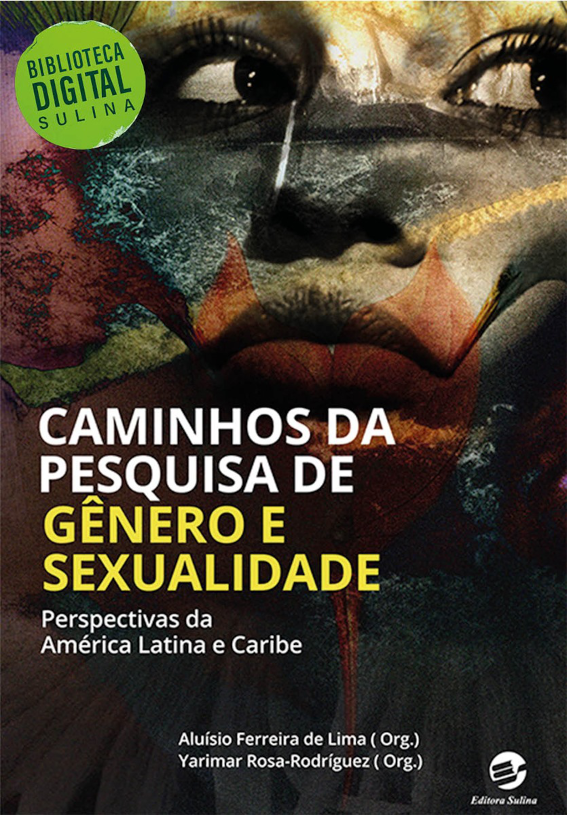 CAMINHOS DA PESQUISA DE GÊNERO E SEXUALIDADE